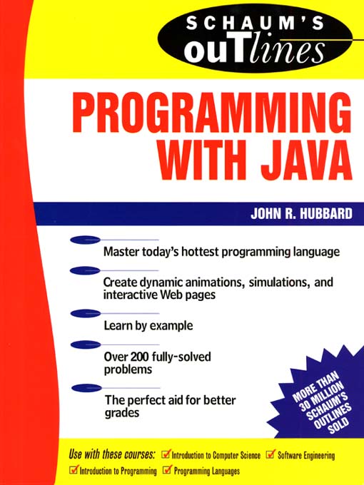 Title details for Programming with Java by John R. Hubbard - Available